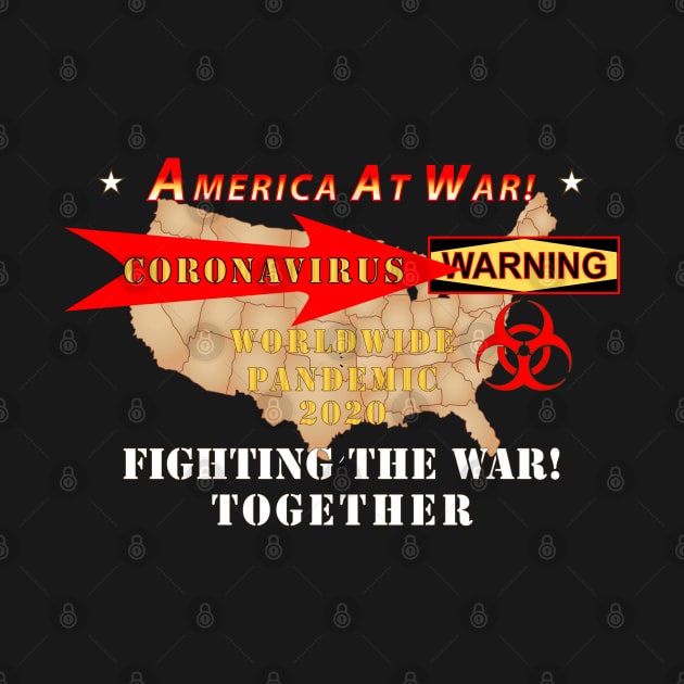 America At War - CoronaVirus by twix123844