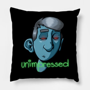 Unimpressed Pillow