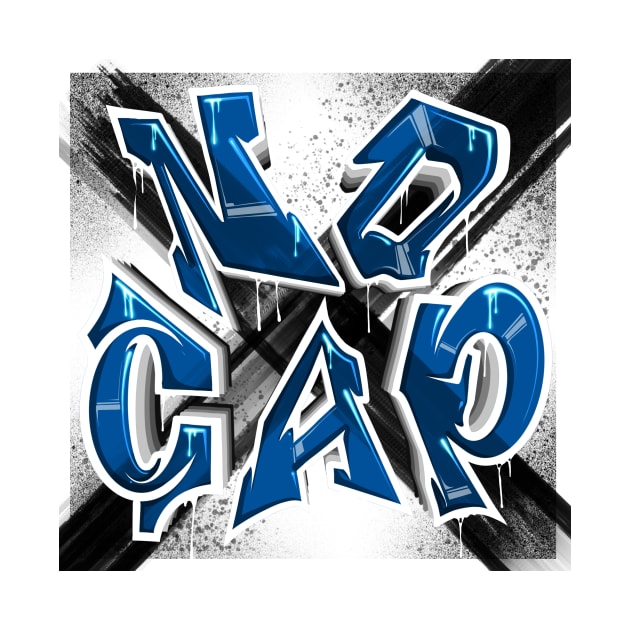 NO CAP Graffiti by Graffitidesigner