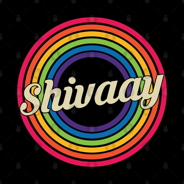 Shivaay - Retro Rainbow Style by MaydenArt