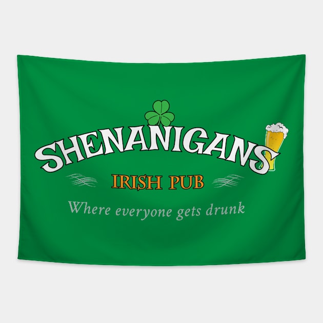 Shenanigans Irish Pub Funny Slogan Tapestry by Finji