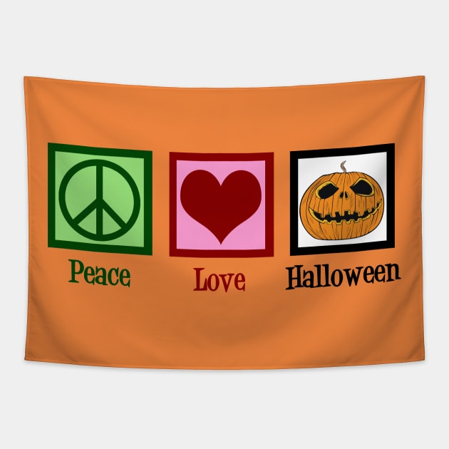 Peace Love Halloween Tapestry by epiclovedesigns