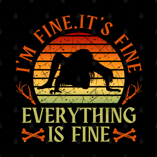 I'm fine.It's fine. Everything is fine.ghost by Myartstor 