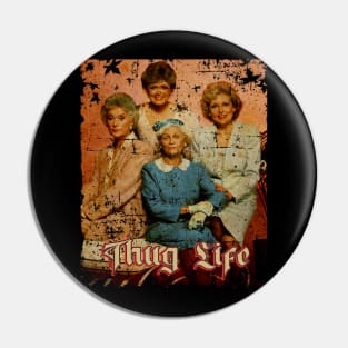 golden girls //design thug life Pin