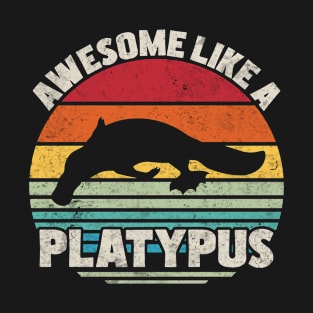 Awesome Like A Platypus T-Shirt