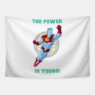 The Power is yours! Tapestry