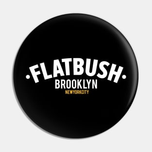 Flatbush Brooklyn - Where Culture and Rhythm Collide Pin