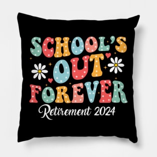 Groovy School's Out Forever Retirement 2024 Retired Teacher Pillow