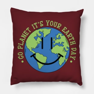 Go Planet it's your Earth Day Pillow