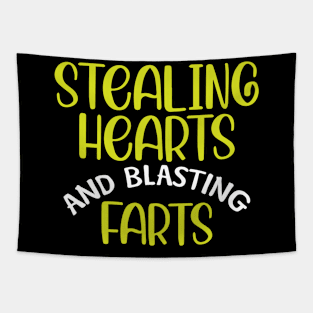 Stealing Hearts & Blasting Farts Tapestry