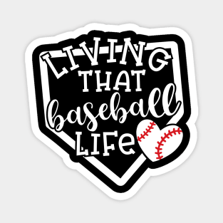 Living That Baseball Life Mom Coach Magnet