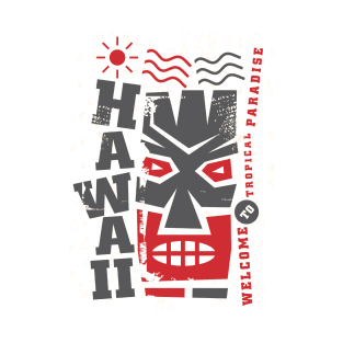 HAWAII - WELCOME TO TROPICAL PARADISE T-Shirt