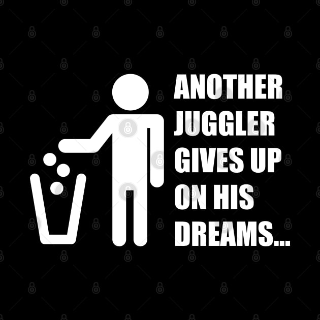 Another Juggler Gives Up On His Dreams (White Version) by inotyler