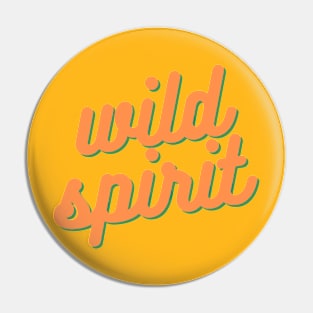 wild spirit Pin