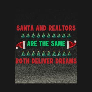 Santa Favorite Realtor They are same funny christmas shirt T-Shirt