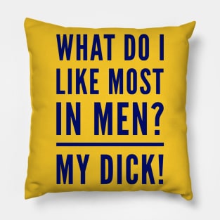 I Like Most... Pillow