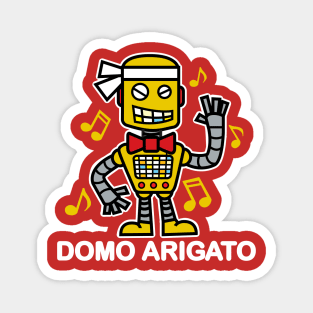 Domo Arigato Robot Magnet