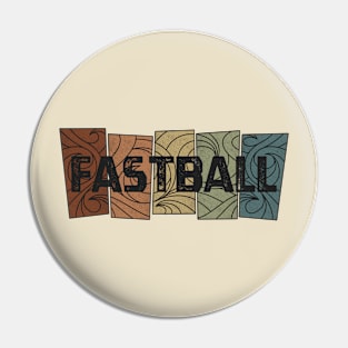 Fastball - Retro Pattern Pin