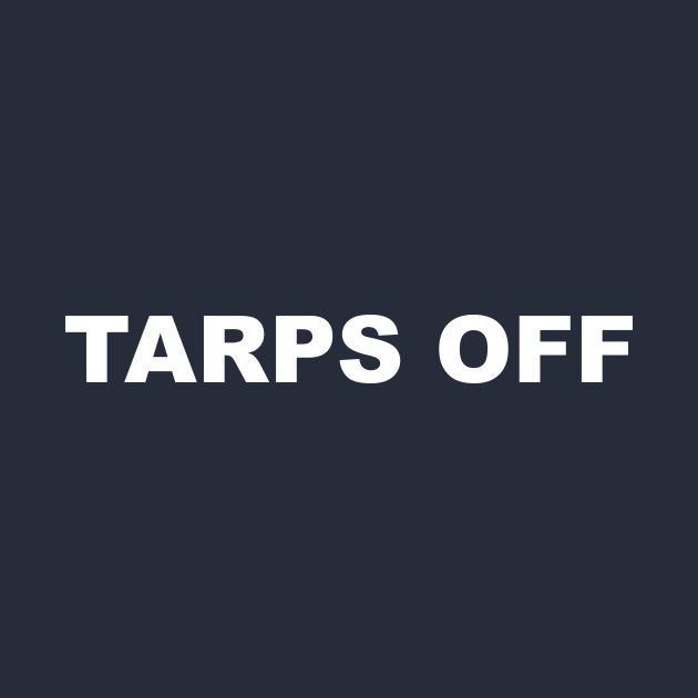 Tarps Off Letterkenny TShirt TeePublic
