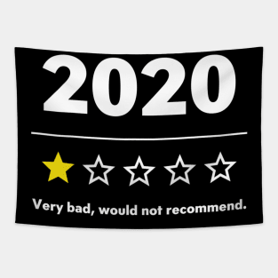 2020 Review Very Bad Would Not Recommend Shirt Tapestry