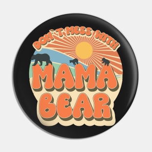 Don't mess with mama bear Hippie style Pin