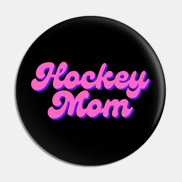 Hockey Mom Pink and Purple Script Text Pin by FantasySportsSpot