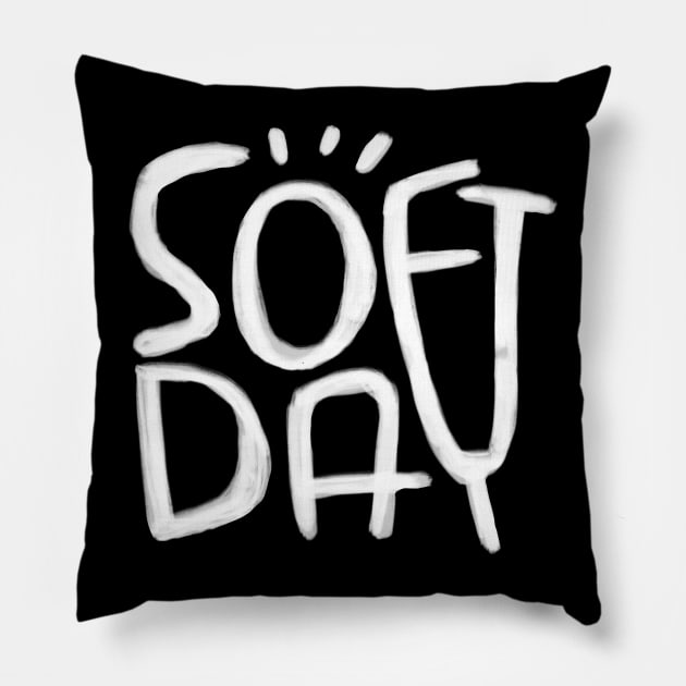 Soft Day, Irish Phrase Pillow by badlydrawnbabe