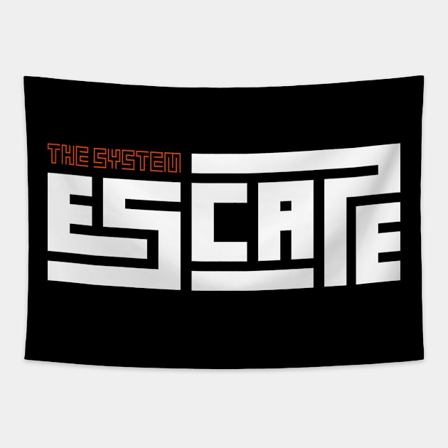 Escape The System Tapestry by t4tif