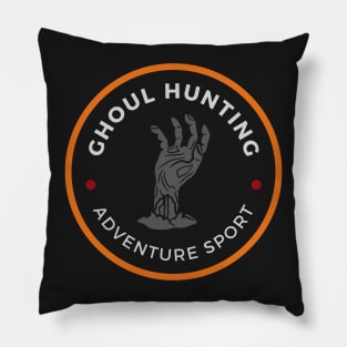 Ghoul Hunting - Adventure Sport - Fantasy - Funny Pillow