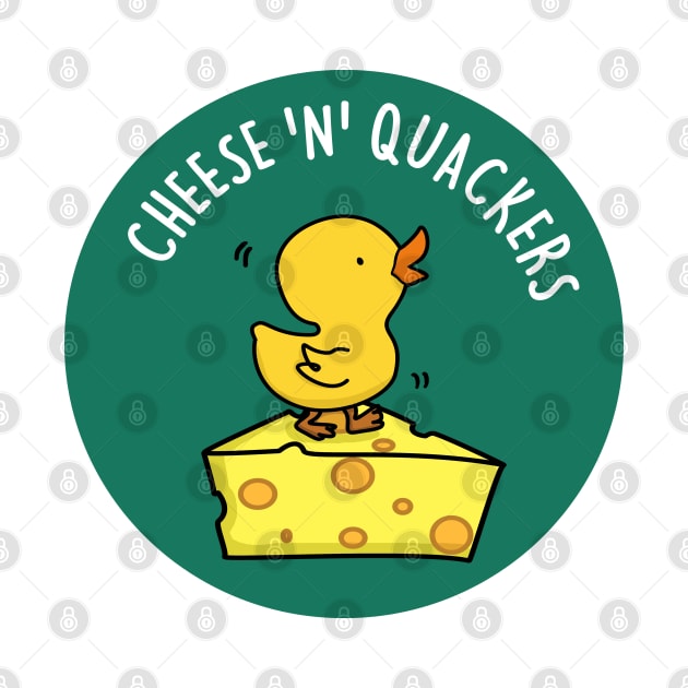 Cheese And Quackers Cute Cheese Pun by punnybone