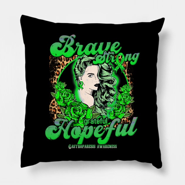 Gastroparesis awareness Beautiful Girl Brave Strong Grateful Hopeful Support Gift Pillow by GaryFloyd6868