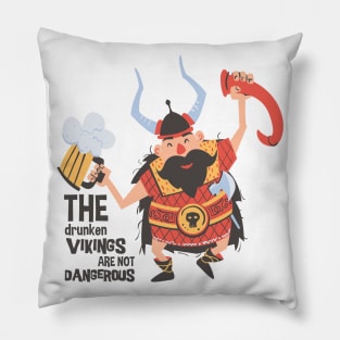 The drunken Vikings Pillow