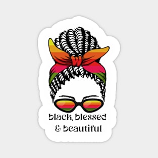 Black bless & beautiful Magnet