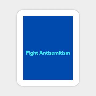 Fight Antisemitism Magnet