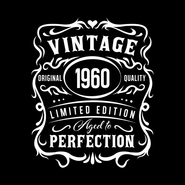 Vintage 1960, Aged to Perfection! by ArtOnly