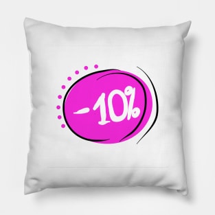 Discount 10%. Promotion, bonus, business, gift of price Pillow