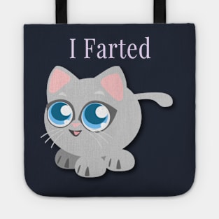 Kids I Farted Cute Funny Cat Kitty Great Gift For Kids Tote