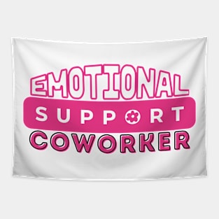 Emotional Support Coworker Pink flower Tapestry