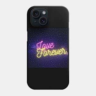 Love Forever Phone Case