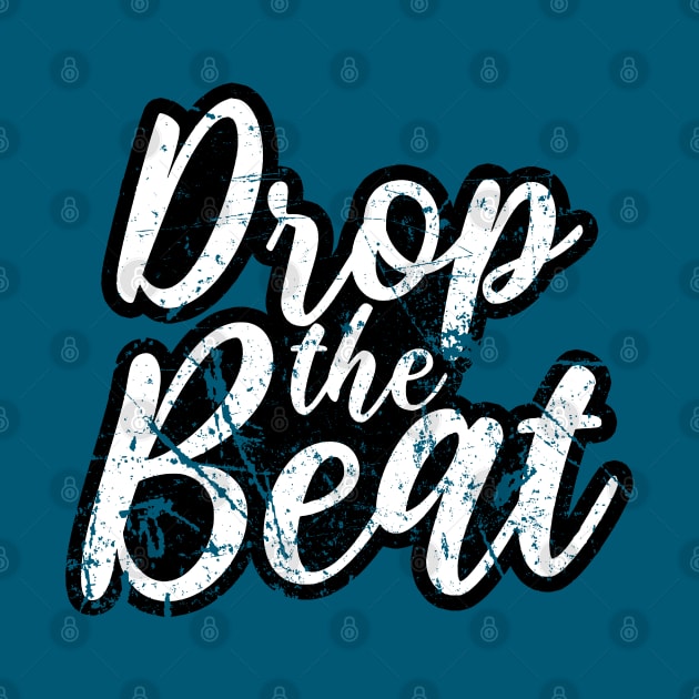 DROP THE BEAT - HIP HOP SHIRT GRUNGE 90S COLLECTOR WHITE EDITION by BACK TO THE 90´S