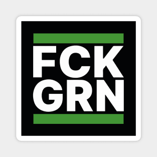 FCK GRN Magnet