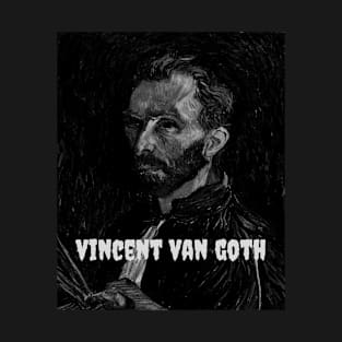 halloween special - vincent goes goth - pun funny design vincent van gogh T-Shirt