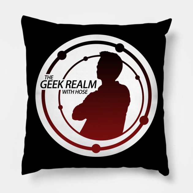 The Geek Realm with Hose Podcast Merch Pillow by RevxArt