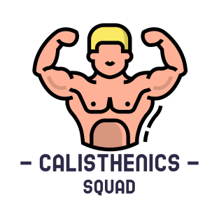 Calisthenics Fitness Squad T-Shirt