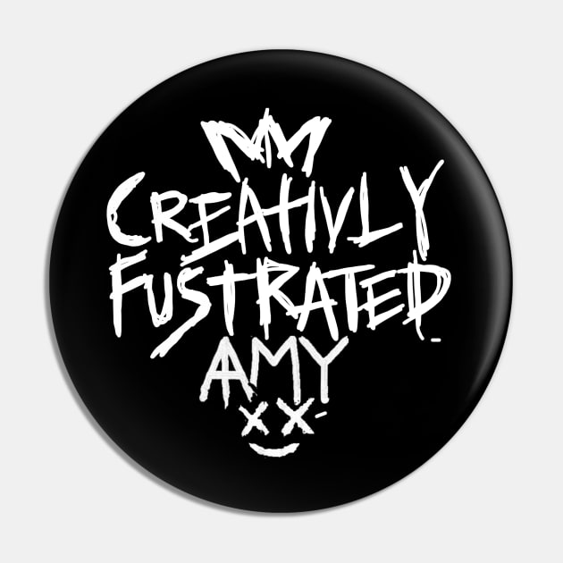 BAD AMY ''CREATIVLY FUSTRATED'' Pin by KVLI3N