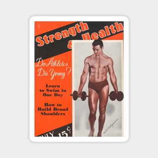 STRENGTH & HEALTH - Vintage Physique Muscle Male Model Magazine Cover Magnet