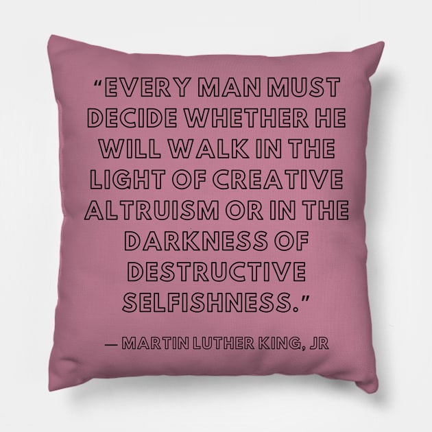 quote Martin Luther King JR about charty Pillow by AshleyMcDonald