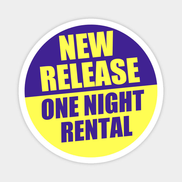 New Release - One Night Rental Magnet by DCMiller01