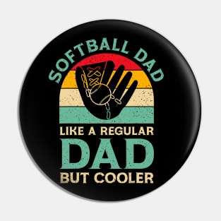 Mens funny fathers day softball dad for softball Pin