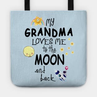 My Grandma Loves Me Tote